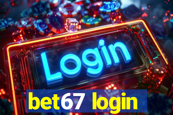 bet67 login